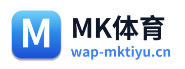 MK体育